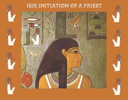 Isis Initiation of a Priest